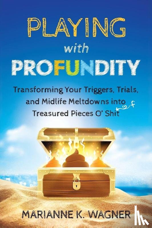 Wagner, Marianne K. - Playing with Profundity
