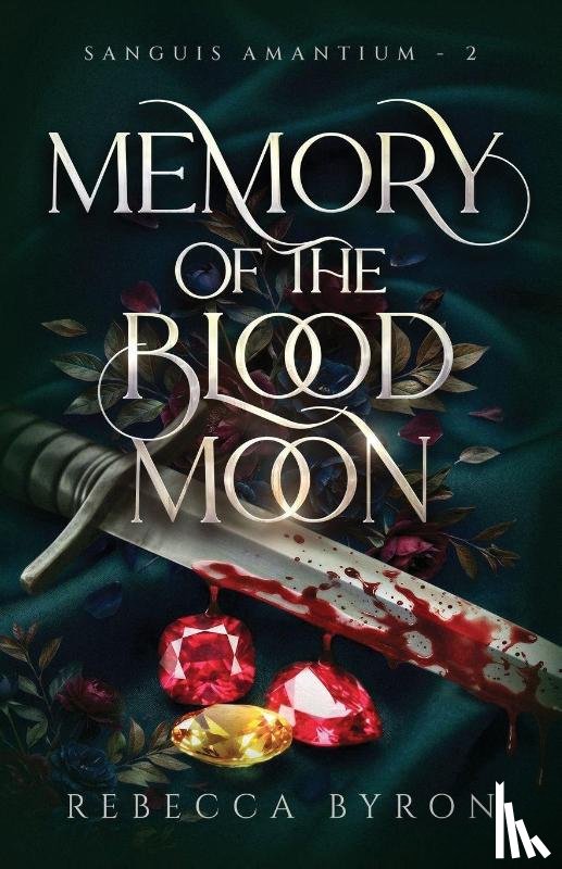 Byron, Rebecca - Memory of the Blood Moon