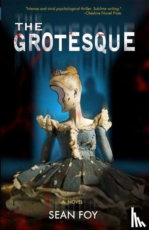 Foy, Sean - The Grotesque