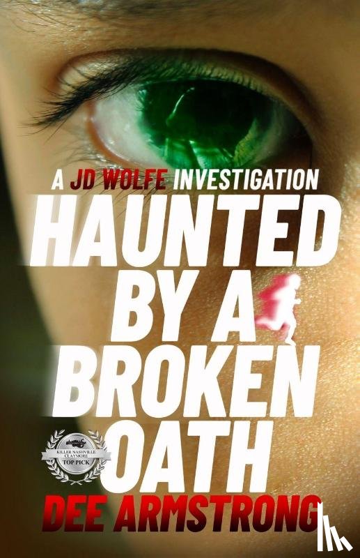 Armstrong, Dee - Haunted by a Broken Oath