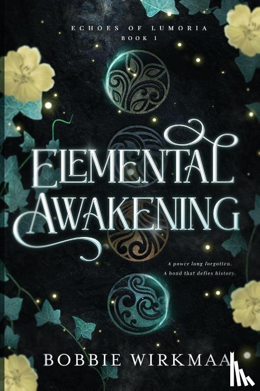 Wirkmaa, Bobbie - Elemental Awakening
