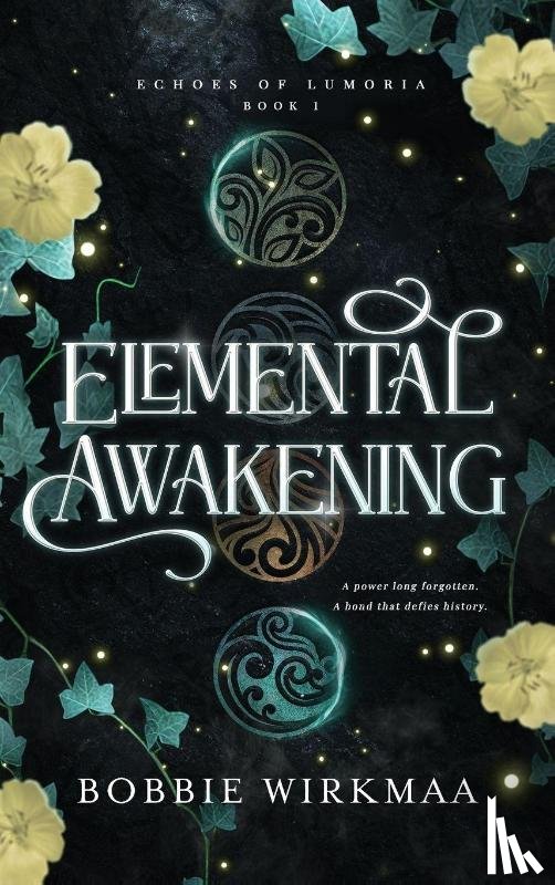 Wirkmaa, Bobbie - Elemental Awakening