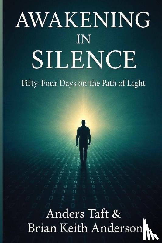 Anderson - Awakening in Silence / Fifty-Four on the Path of Light