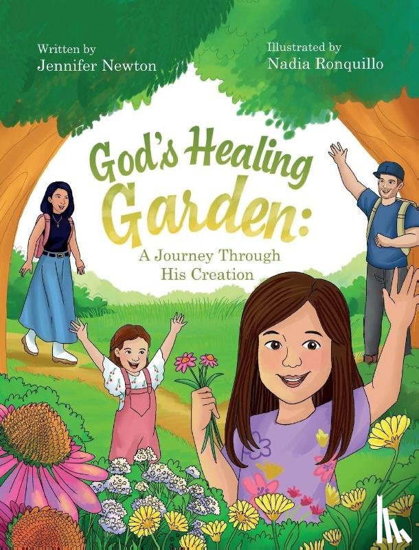 Newton, Jennifer - God's Healing Garden