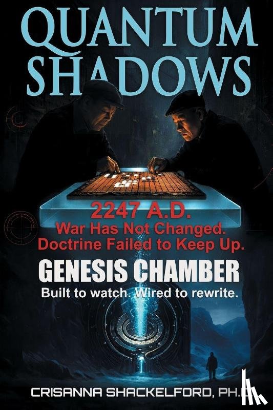 Shackelford, Crisanna L - Quantum Shadows