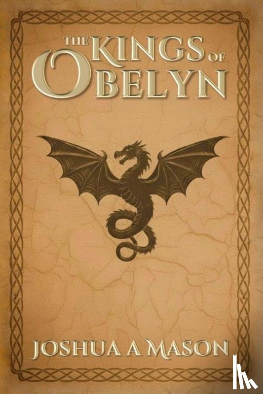 Mason, Joshua A - The Kings of Obelyn