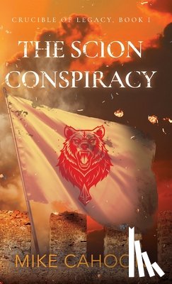 Cahoon, Mike - The Scion Conspiracy