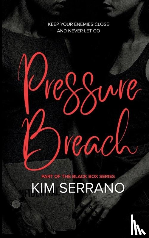 Serrano, Kim - Pressure Breach