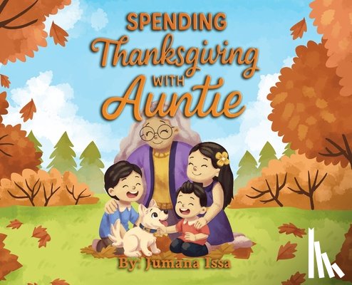 Issa, Jumana - Spending Thanksgiving With Auntie