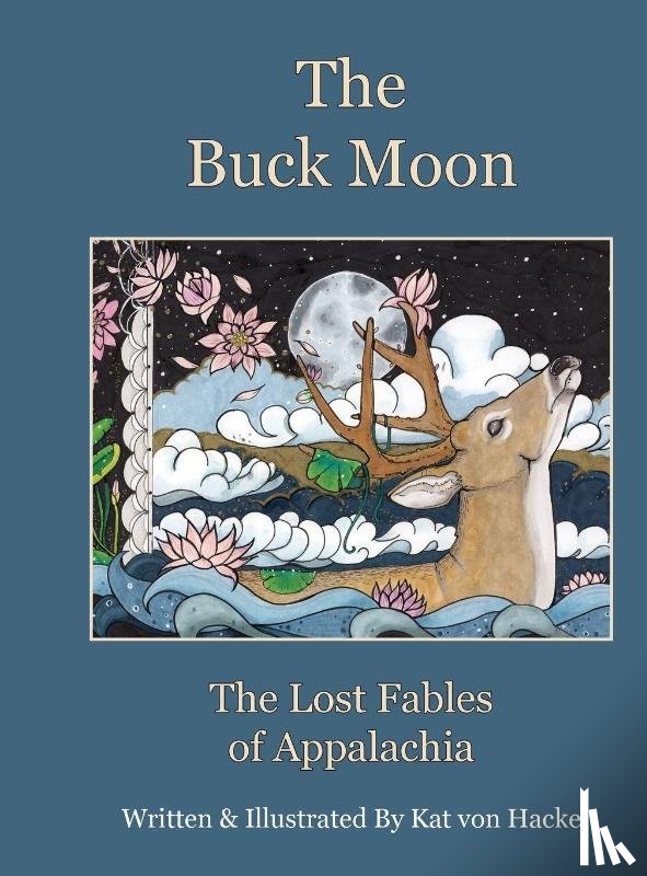 Hacke, Kat von - The Buck Moon