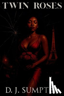 Sumpter, D. J. - Twin Roses