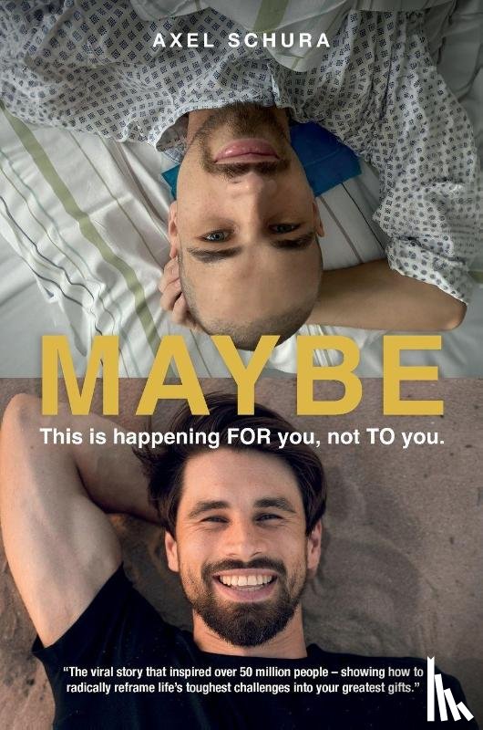 Schura, Axel - Maybe This is Happening For You, Not to You