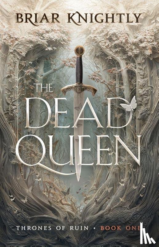 Knightly, Briar - The Dead Queen