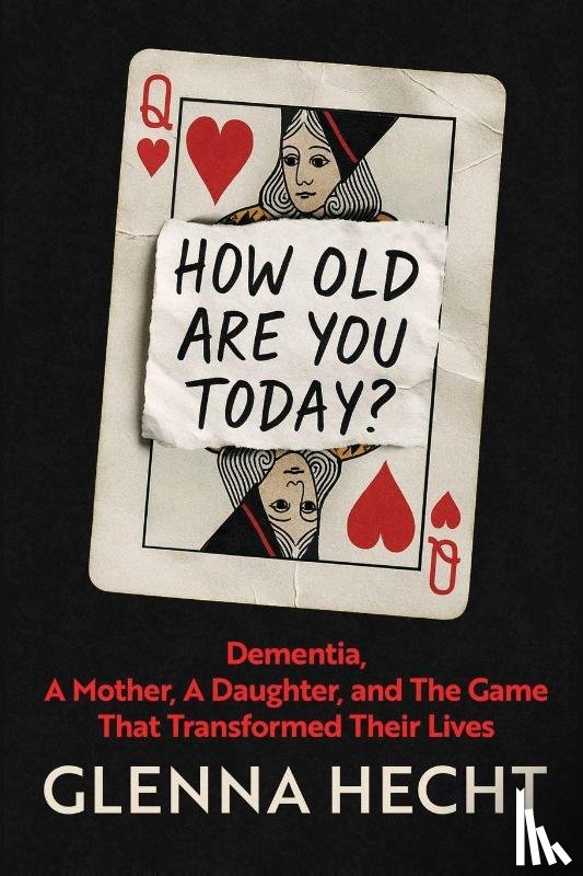 Hecht, Glenna - How Old Are You Today?