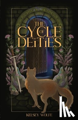 Wolfe, Kelsey - The Cycle of Deities
