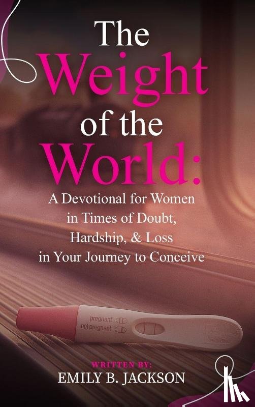 Jackson, Emily - The Weight of the World