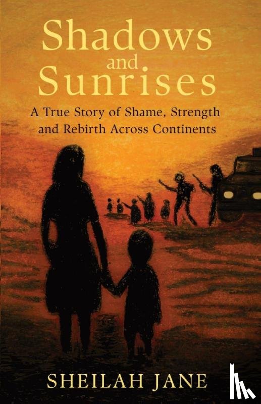Jane, Sheilah - Shadows and Sunrises