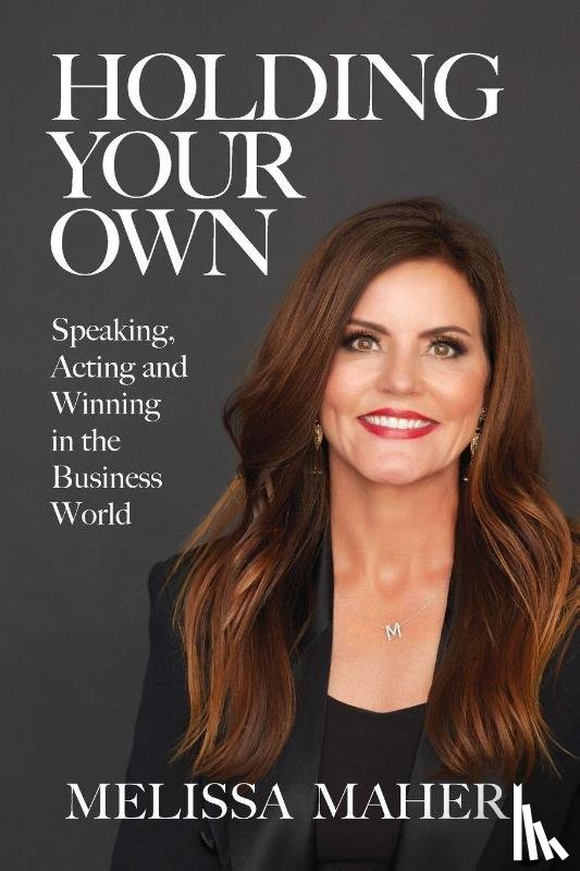 Maher, Melissa - Holding Your Own