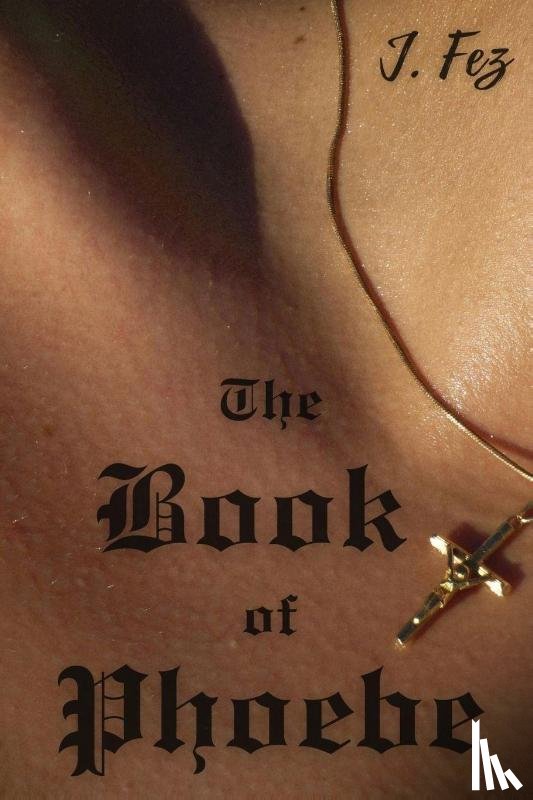 Fez, J. - The Book of Phoebe