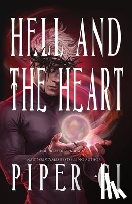 Cj, Piper - Hell and the Heart: A No Other Gods Story