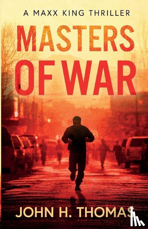 Thomas, John H. - Masters of War