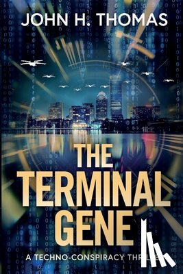 Thomas, John H. - The Terminal Gene