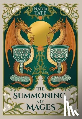 Tate, Nadia - The Summoning of Mages
