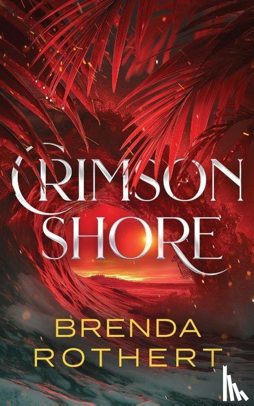Rothert, Brenda - Crimson Shore