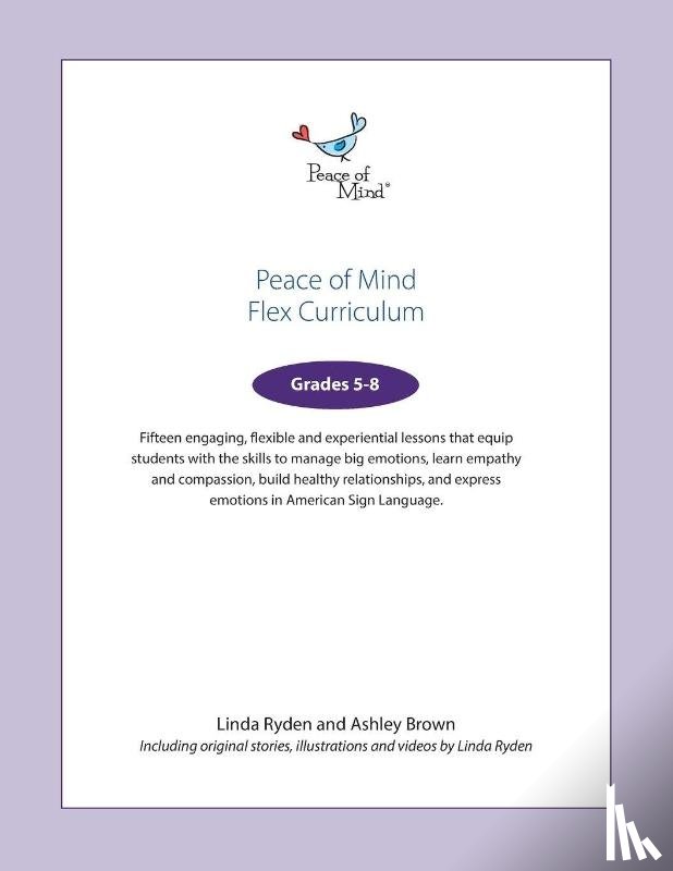Ryden, Linda, Brown, Ashley - Peace of Mind Flex Curriculum Grades 5-8