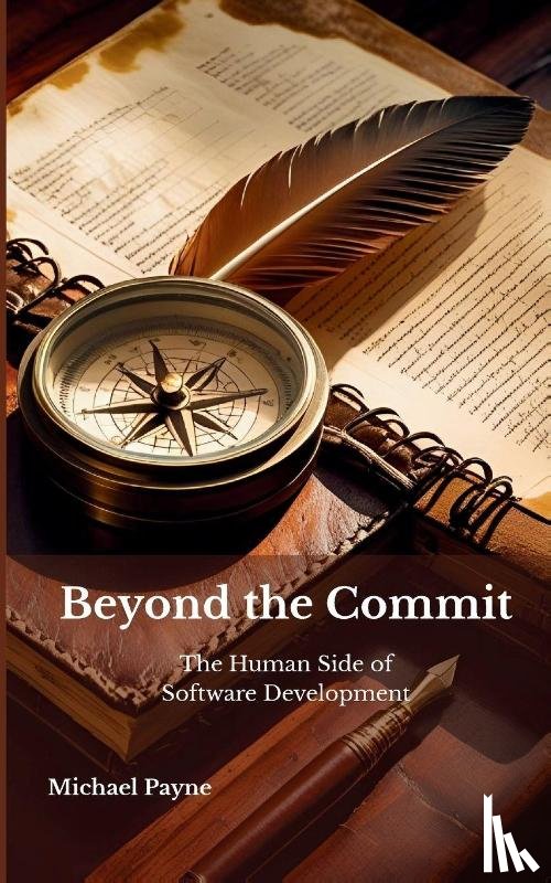 Payne, Michael E - Beyond the Commit