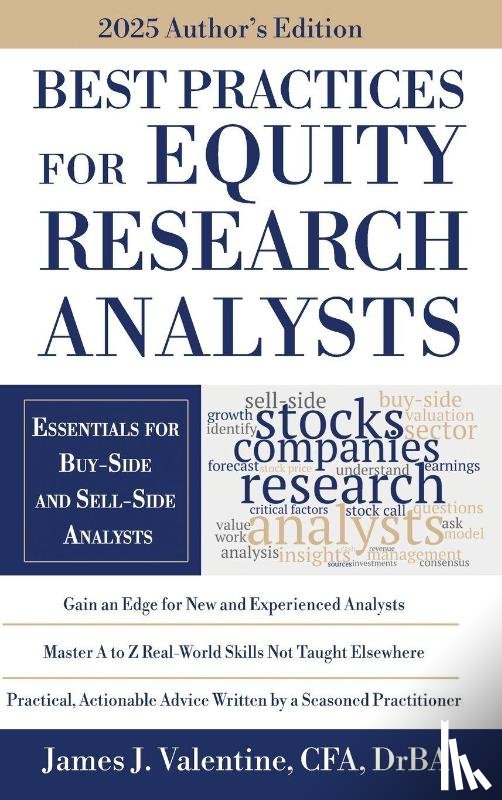 Valentine, James J. - Best Practices for Equity Research Analysts