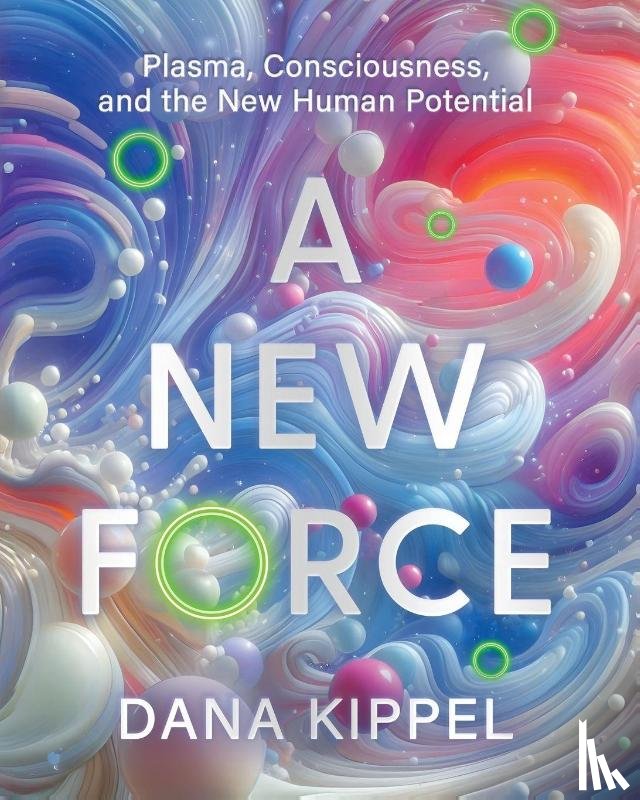 Kippel, Dana Beth - A New Force