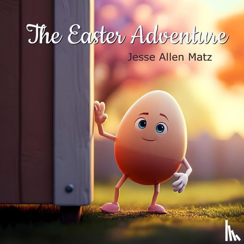 Matz, Jesse Allen - The Easter Adventure