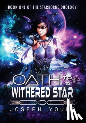 Young, Joseph - Oath to a Withered Star