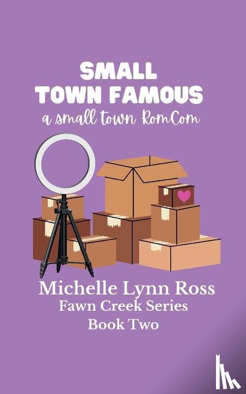 Ross, Michelle Lynn - Small Town Famous