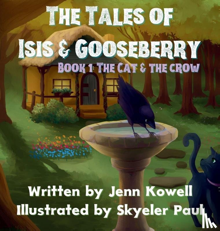 Kowell, Jenn - Kowell, J: Cat and the Crow