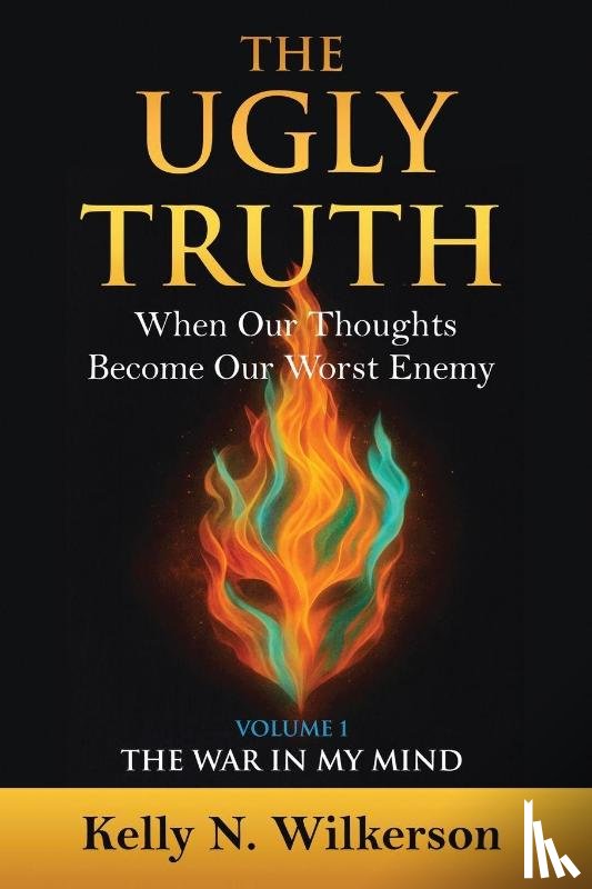 Wilkerson, Kelly N - The Ugly Truth