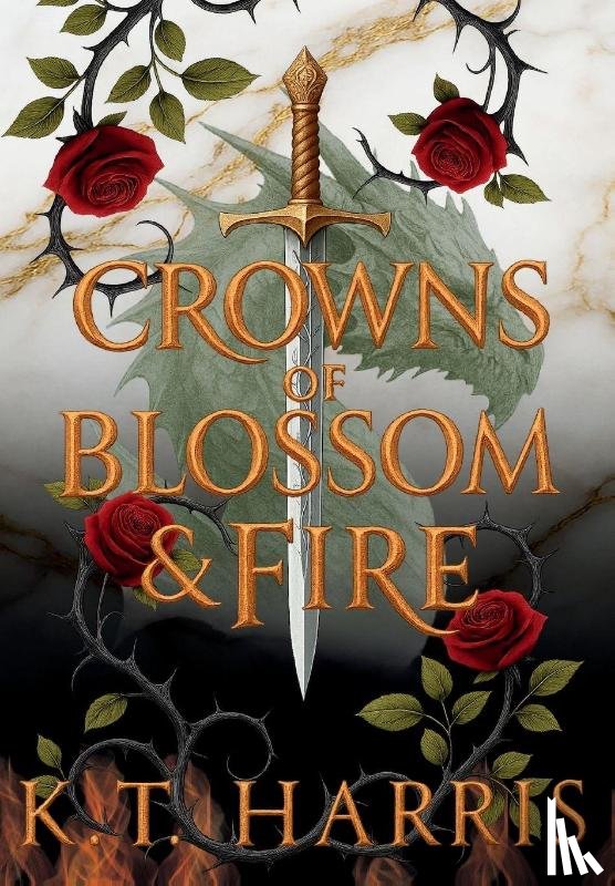 Harris, K. T. - Harris, K: Crowns of Blossom & Fire
