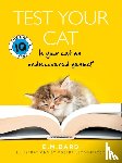 Bard, E. M. - Test Your Cat