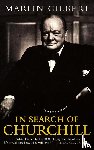 Gilbert, Martin - In Search of Churchill