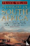 Welsh, Frank - A History of South Africa