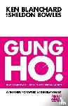 Blanchard, Kenneth, Bowles, Sheldon - Gung Ho!