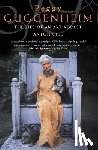 Gill, Anton - Gill, A: Peggy Guggenheim