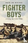 Bishop, Patrick - Fighter Boys
