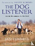 Fennell, Jan - The Dog Listener
