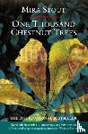 Stout, Mira - One Thousand Chestnut Trees