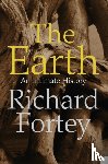 Fortey, Richard - The Earth