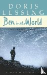 Lessing, Doris - Ben, in the World