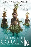 Moran, Michael - Beyond the Coral Sea