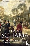 Schama, Simon - Patriots and Liberators